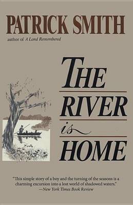 Book cover for The River Is Home