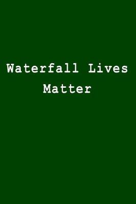 Book cover for Waterfall Lives Matter