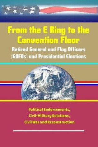Cover of From the E Ring to the Convention Floor