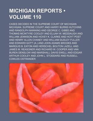 Book cover for Michigan Reports (Volume 110); Cases Decided in the Supreme Court of Michigan