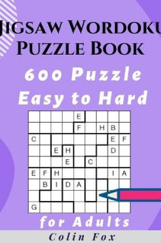 Cover of Wordoku Jigsaw Puzzle Book 600 Puzzles