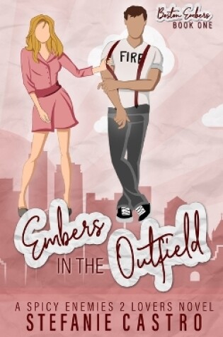 Cover of Embers in the Outfield