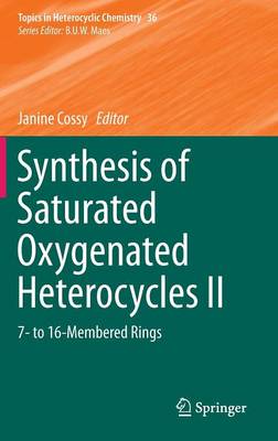 Cover of Synthesis of Saturated Oxygenated Heterocycles II