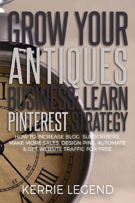 Book cover for Grow Your Antiques Business