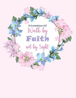 Book cover for Walk by Faith Not by Sight Corinthians 5