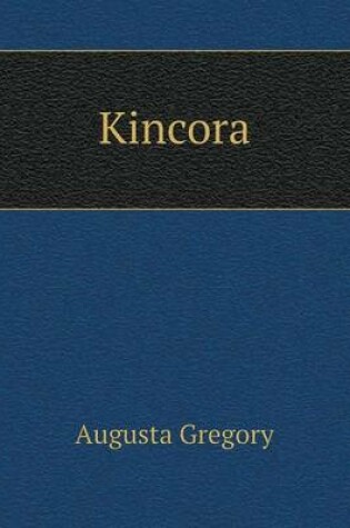 Cover of Kincora