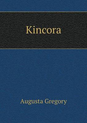 Book cover for Kincora
