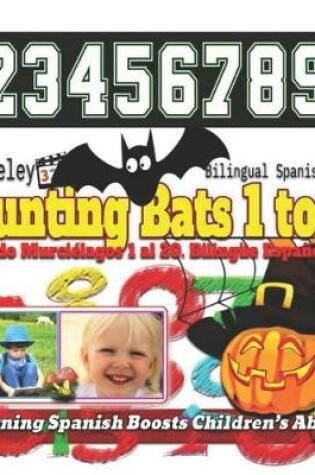 Cover of Counting Bats 1 to 20. Bilingual Spanish-English