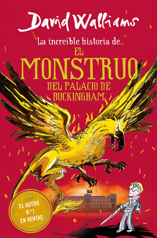 Cover of La increíble historia de… el monstruo del palacio de Buckingham / The Beast of Buckingham Palace