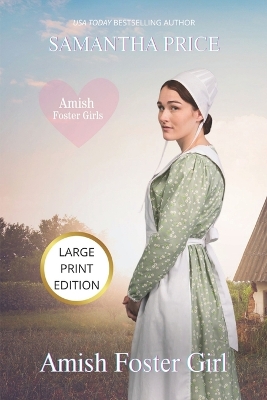 Book cover for Amish Foster Girl (LARGE PRINT)