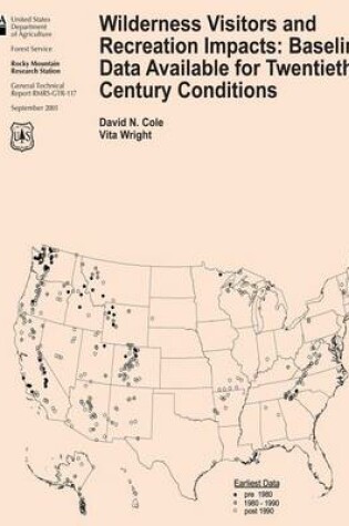 Cover of Wilderness Visitors and Recreation Impacts