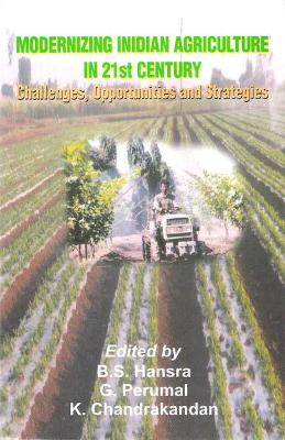 Book cover for Modernizing Indian Agriculture in 21st Century