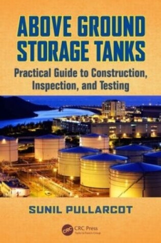 Cover of Above Ground Storage Tanks