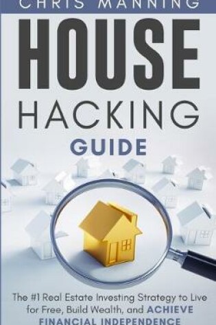 Cover of House Hacking Guide