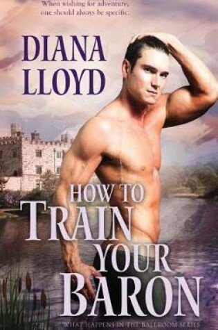 Cover of How to Train Your Baron