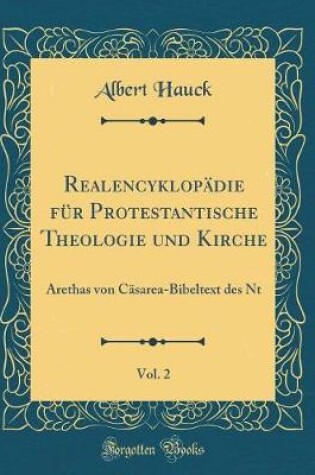 Cover of Realencyklopadie Fur Protestantische Theologie Und Kirche, Vol. 2