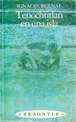 Book cover for Tenochtitlan En Una Isla