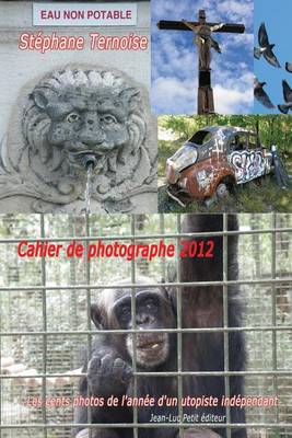 Book cover for Cahier de photographe 2012