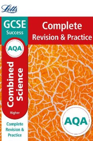 Cover of AQA GCSE 9-1 Combined Science Higher Complete Revision & Practice