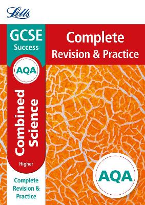 Cover of AQA GCSE 9-1 Combined Science Higher Complete Revision & Practice