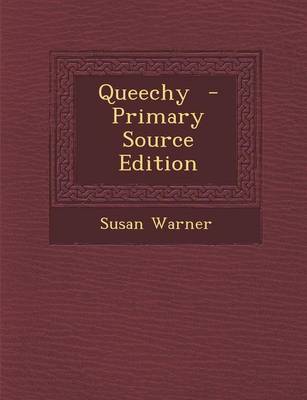 Book cover for Queechy - Primary Source Edition