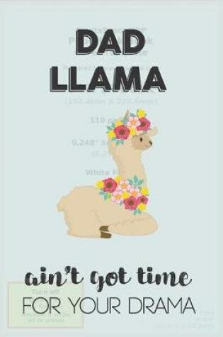 Cover of Dad Llama Aint Got Time For Your Drama