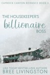 Book cover for The Housekeeper's Billionaire Boss