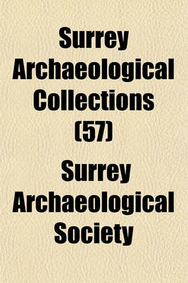 Book cover for Surrey Archaeological Collections (57)