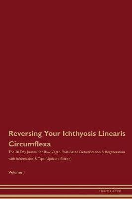 Book cover for Reversing Your Ichthyosis Linearis Circumflexa