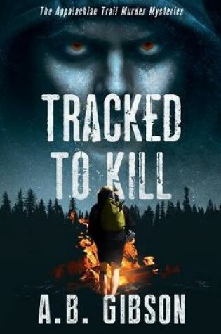 Cover of Tracked To Kill