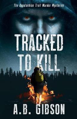 Book cover for Tracked To Kill