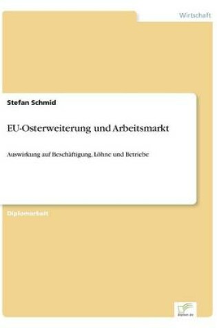 Cover of EU-Osterweiterung und Arbeitsmarkt