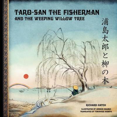 Book cover for Taro-san the Fisherman and the Weeping Willow Tree