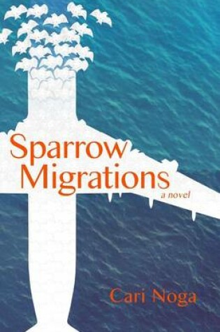 Cover of Sparrow Migrations