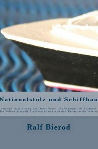 Cover of Nationalstolz Und Schiffbau