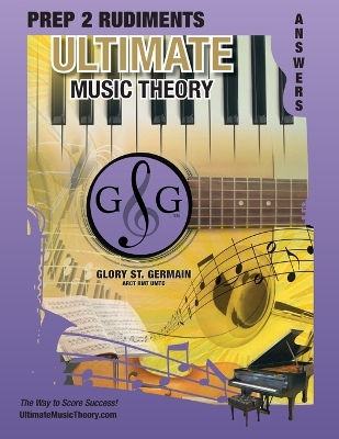 Book cover for Prep 2 Rudiments Ultimate Music Theory Answer Book