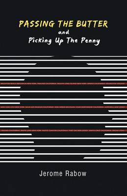 Book cover for Passing the Butter and Picking up the Penny