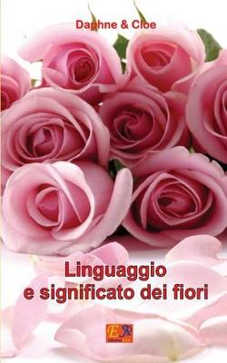 Book cover for Linguaggio e significato dei fiori