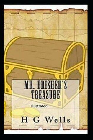 Cover of Mr. Brisher's Treasure (Illustrated)