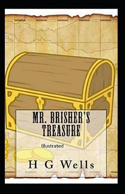 Book cover for Mr. Brisher's Treasure (Illustrated)