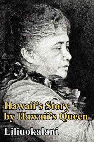 Cover of Hawaii's Story by Hawaii's Queen