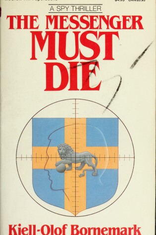 Cover of The Messenger Must Die