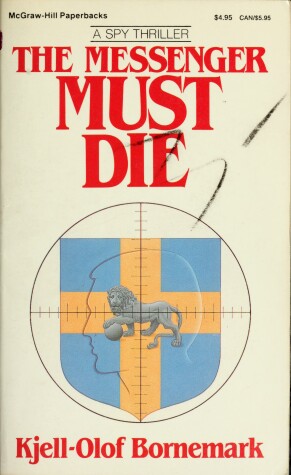 Cover of The Messenger Must Die