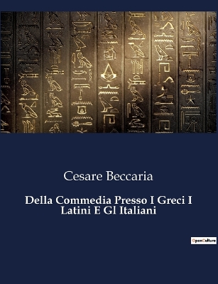 Book cover for Della Commedia Presso I Greci I Latini E Gl Italiani