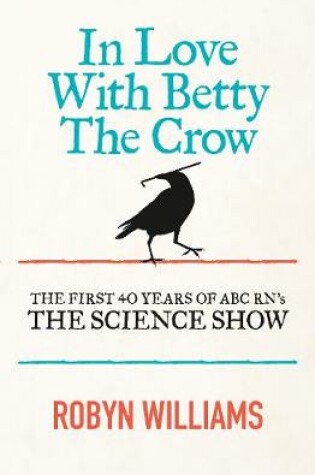 Cover of In Love With Betty The Crow