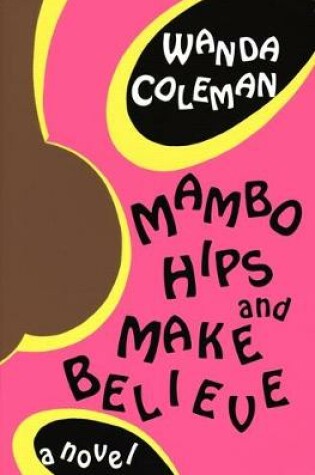 Cover of Mambo Hips and Make Believe: A