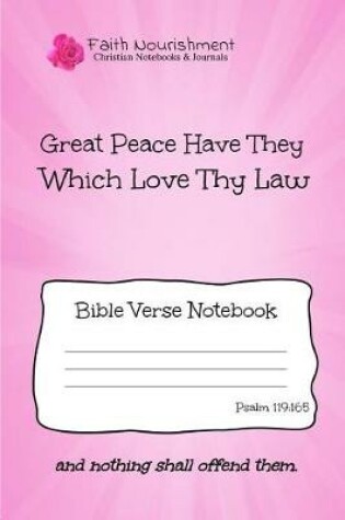 Cover of Great Peace Have They Which Love Thy Law