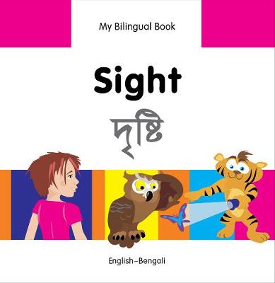 Book cover for My Bilingual Book -  Sight (English-Bengali)