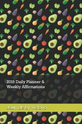 Cover of 2019 Daily Planner & Weekly Affirmations