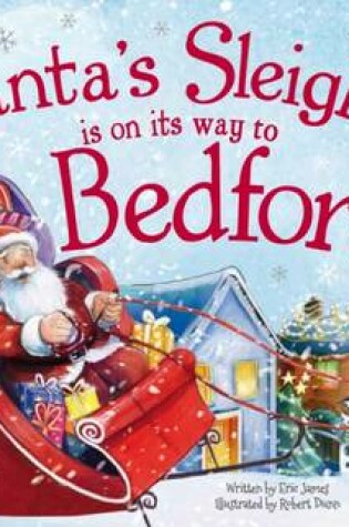 Cover of Santa's Sleigh is on its Way to Bedford